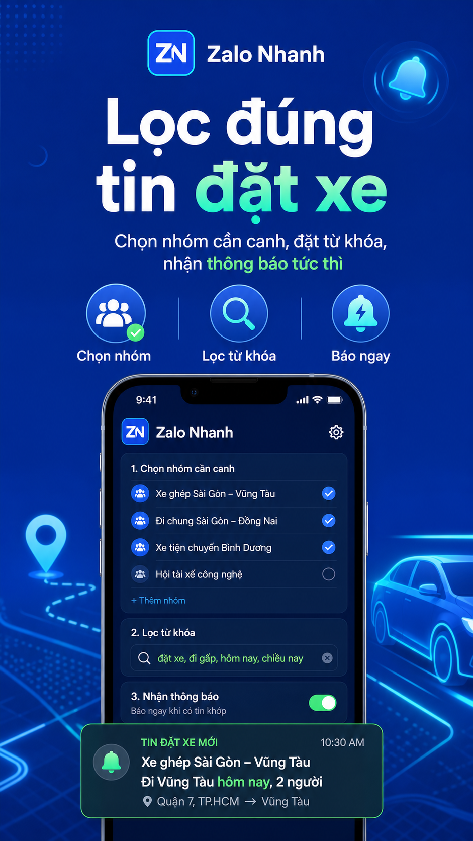 Minh họa Zalo Nhanh lọc đúng tin đặt xe và báo ngay khi có cơ hội